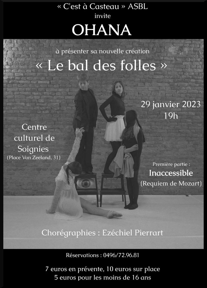 Première de la création "Le bal des folles"