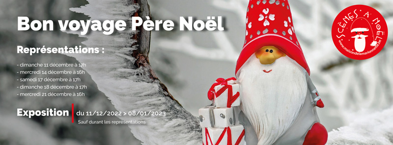 Bon voyage P&egrave;re No&euml;l