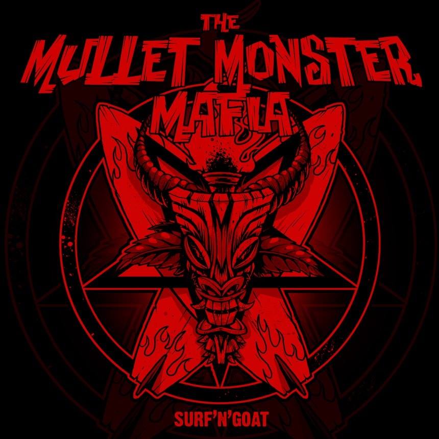 THE MULLET MONSTER MAFIA / Big Bull and His Selfish Band (Surf Punk / Psychobilly)