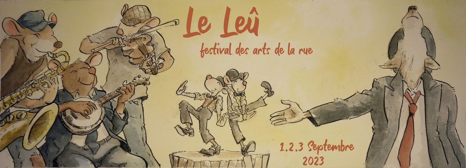 Le Leû, Festival des arts de la rue