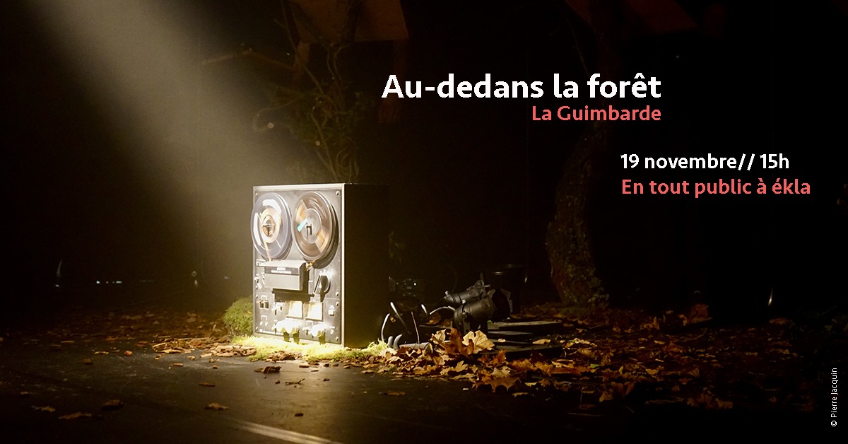 Au-dedans la forêt - La Guimbarde
