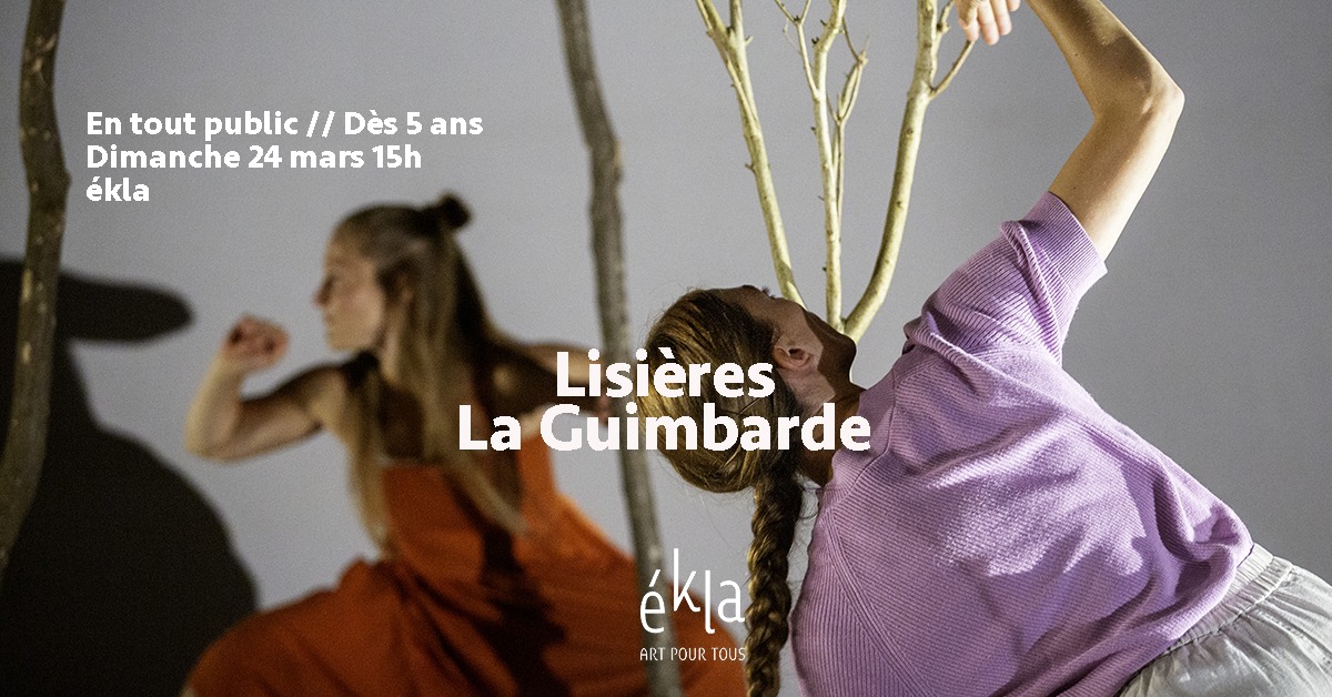 Lisières - La Guimbarde