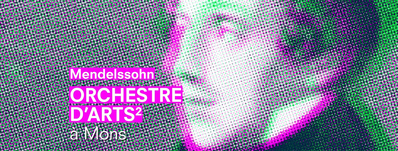 ORCHESTRE D'ARTS² / Mendelssohn