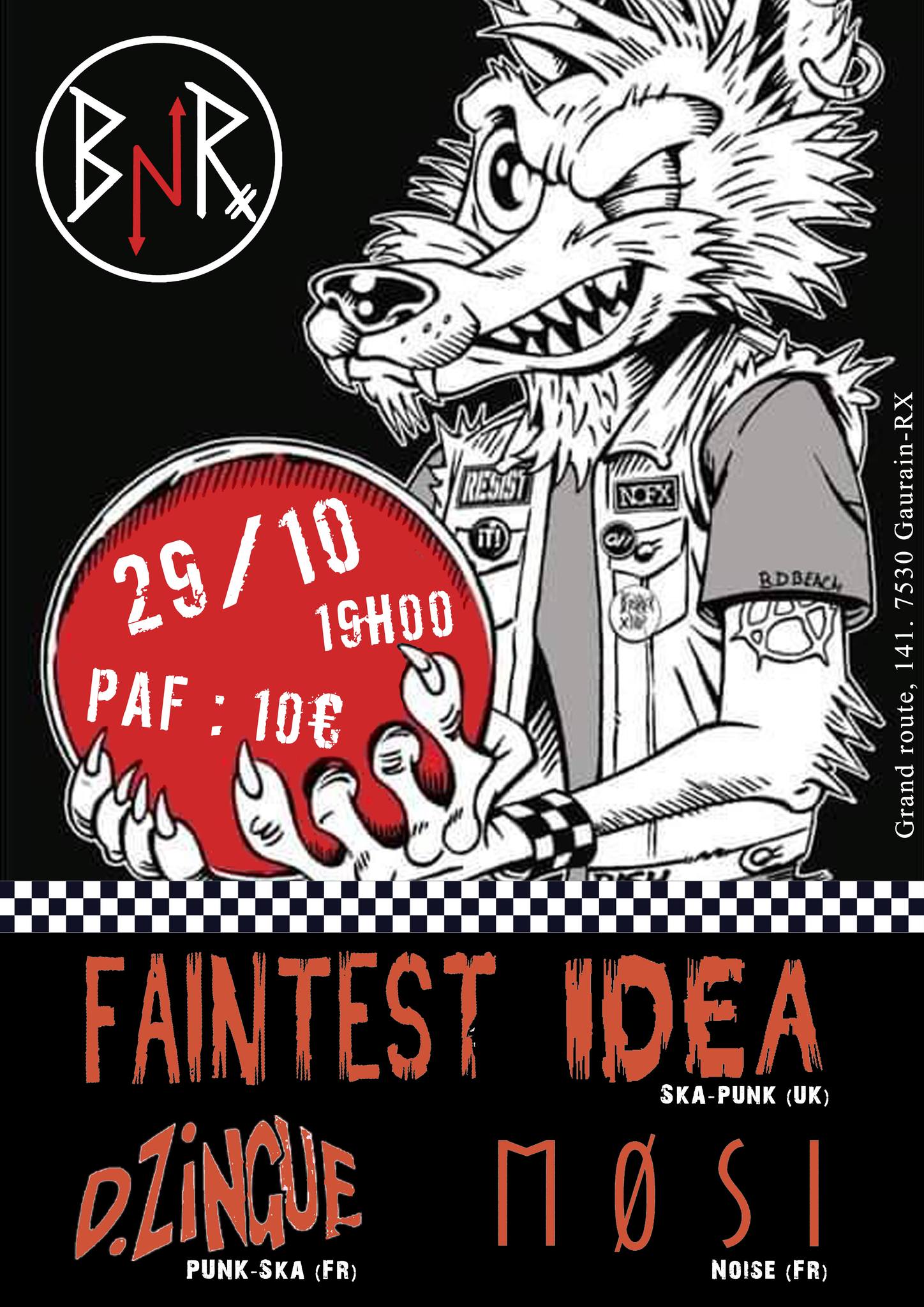 Faintest Idea (UK) / Dzingue (Fr) / MØSI (Fr) - Ska-Punk