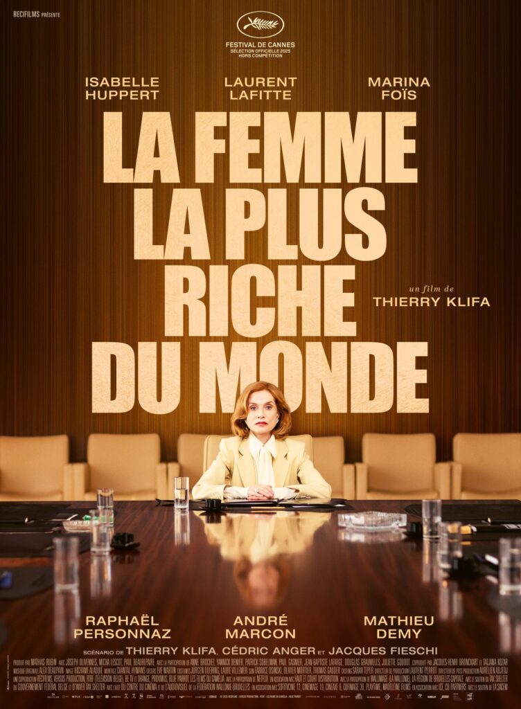 "LA FEMME LA PLUS RICHE DU MONDE" de Thierry Klifa