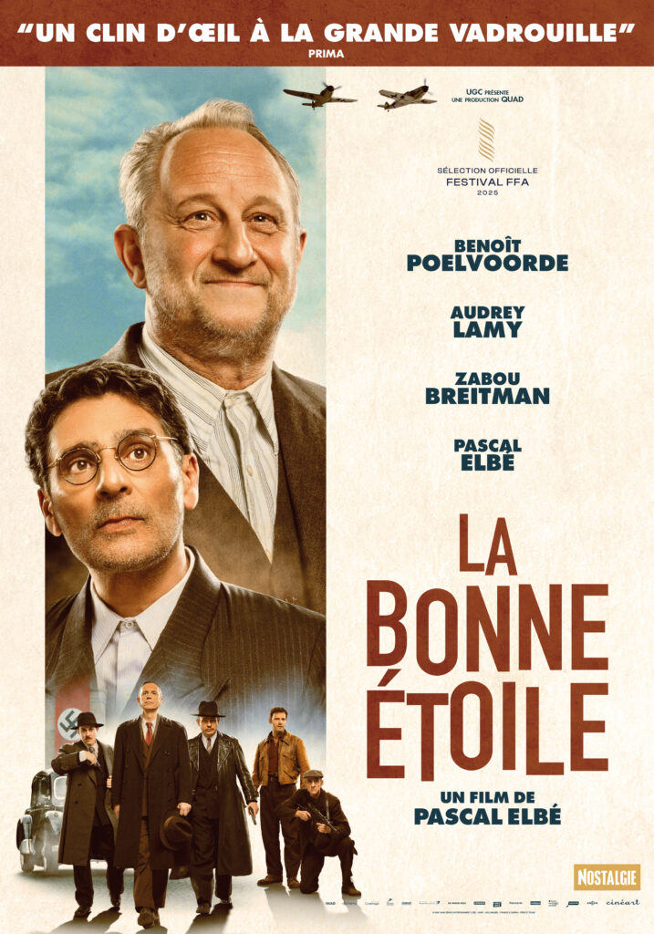 "LA BONNE ETOILE" de Pascal Elbé