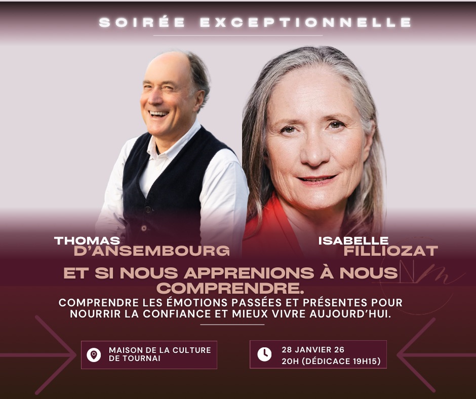 Thomas D'ANSEMBOURG et Isabelle Filliozat : Rencontre croisée