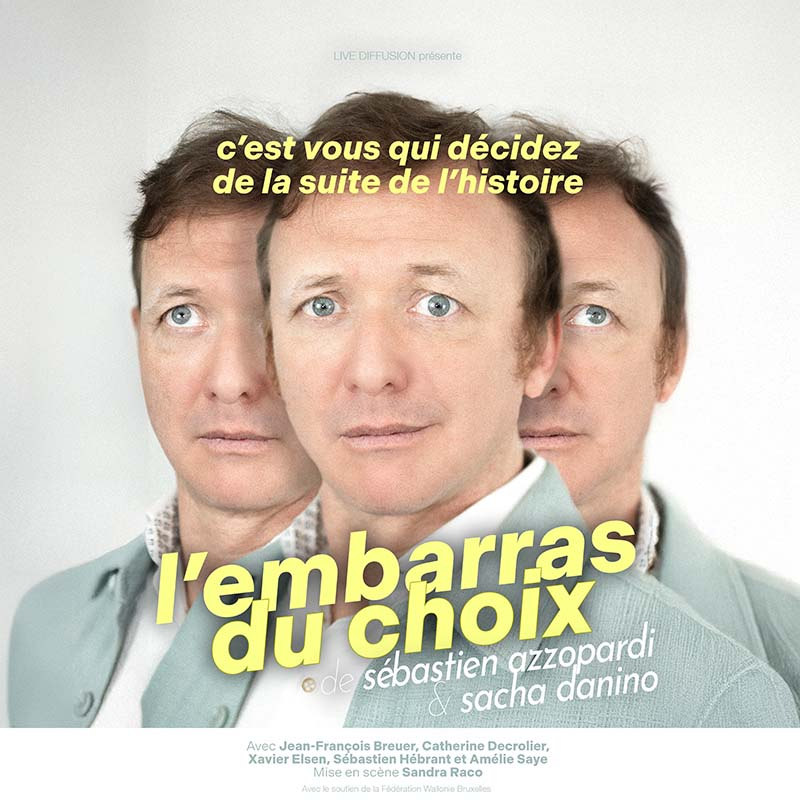 L'EMBARRAS DU CHOIX