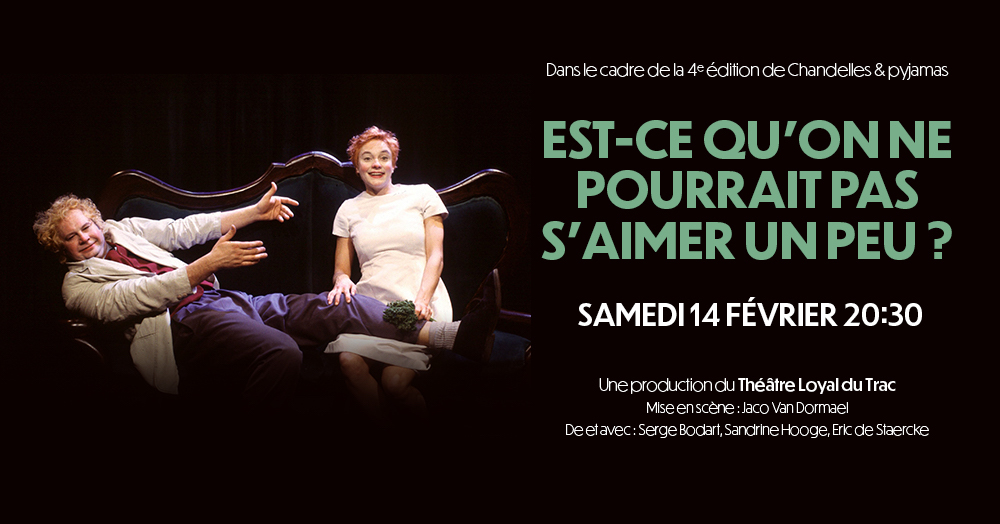 Est-ce qu'on ne pourrait pas s'aimer un peu ?