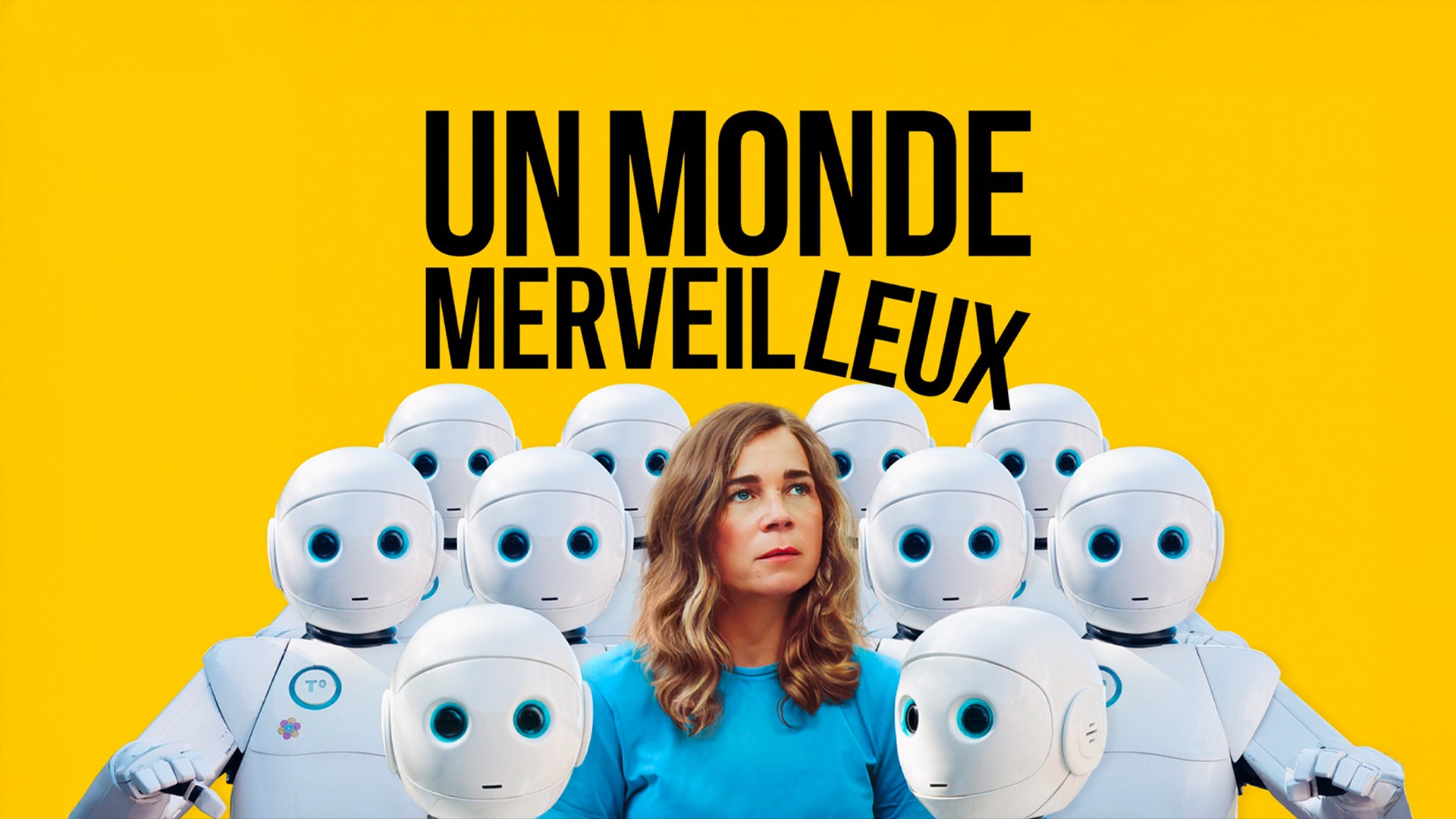 Un monde merveilleux / cin&eacute;ma 