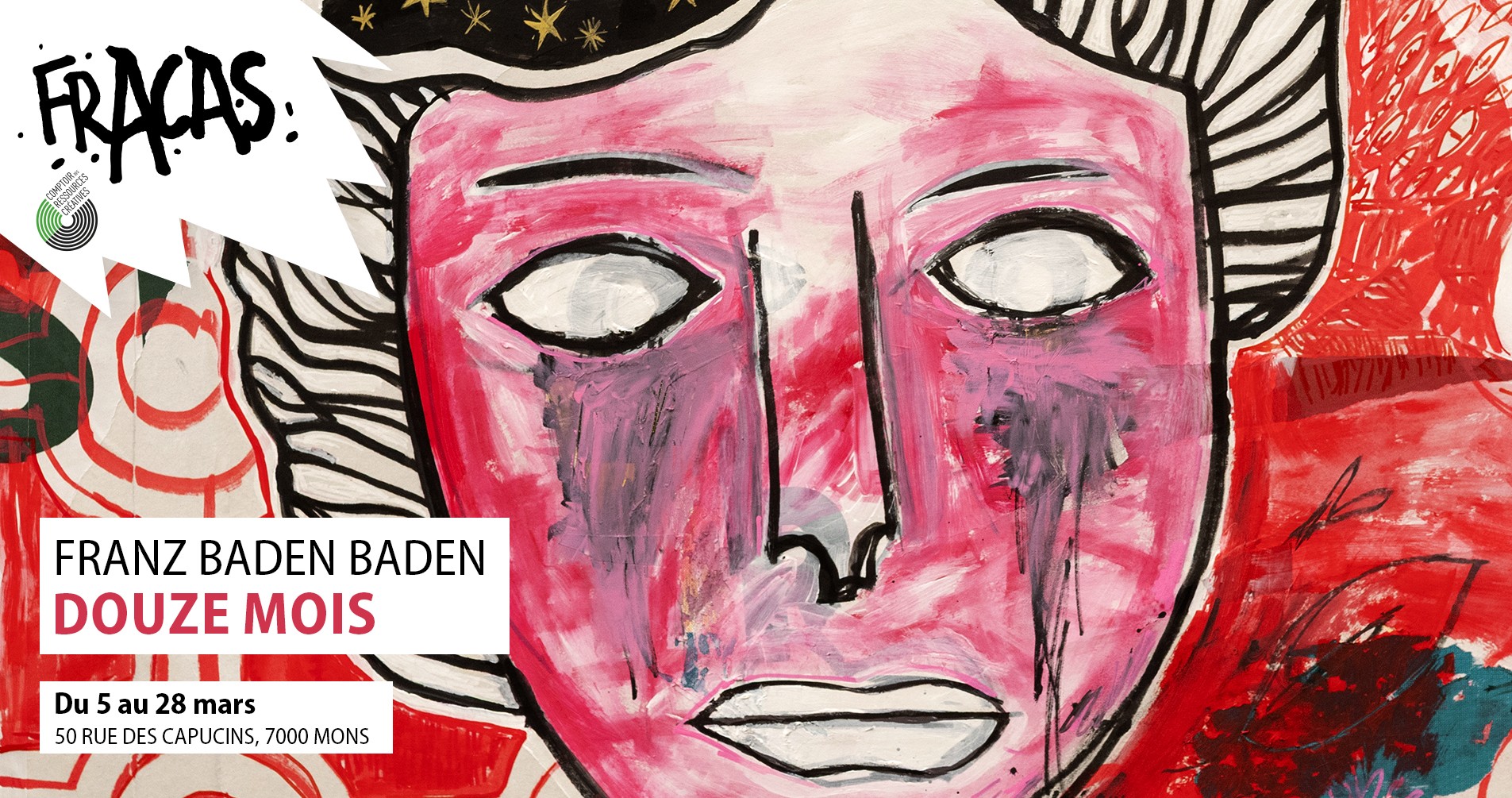 Vernissage FRACAS - Franz Baden Baden - Douze mois