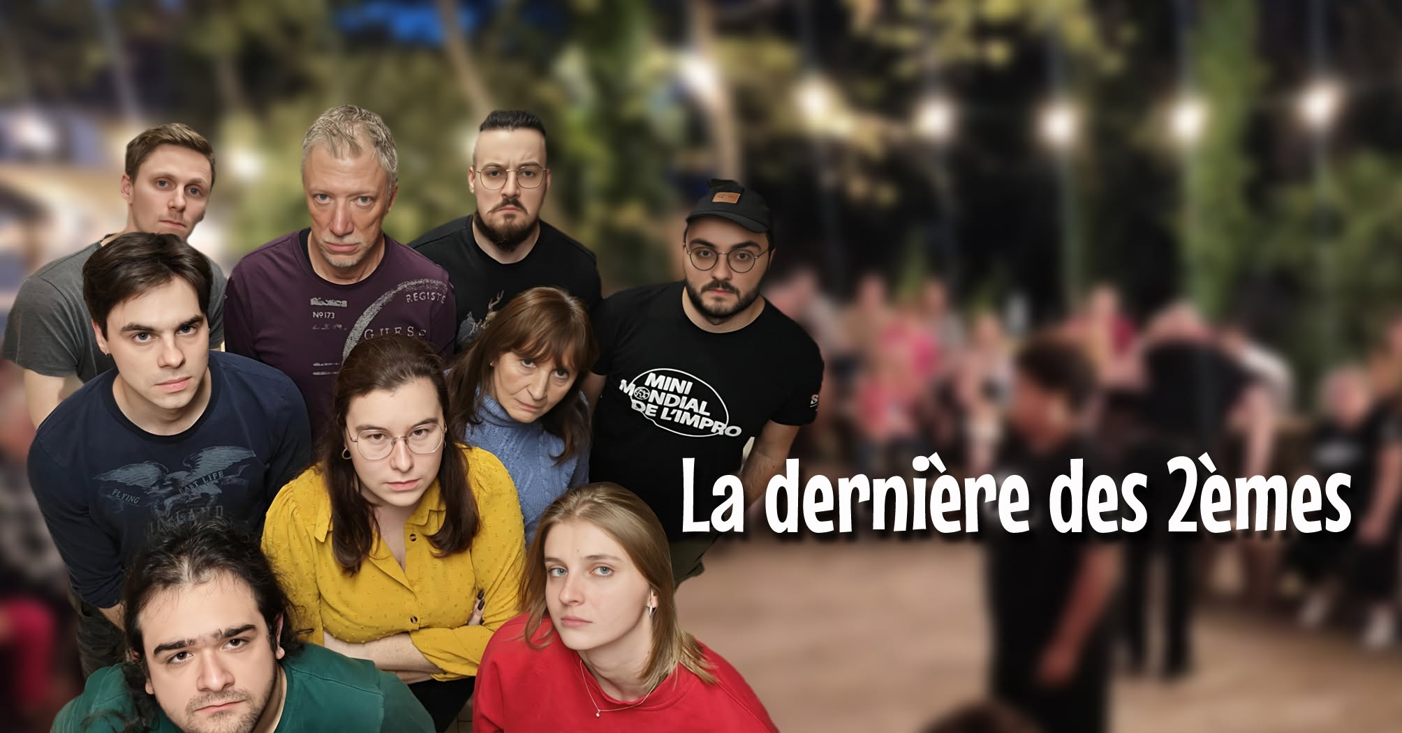 IMPRO : La derni&egrave;re des 2&egrave;mes