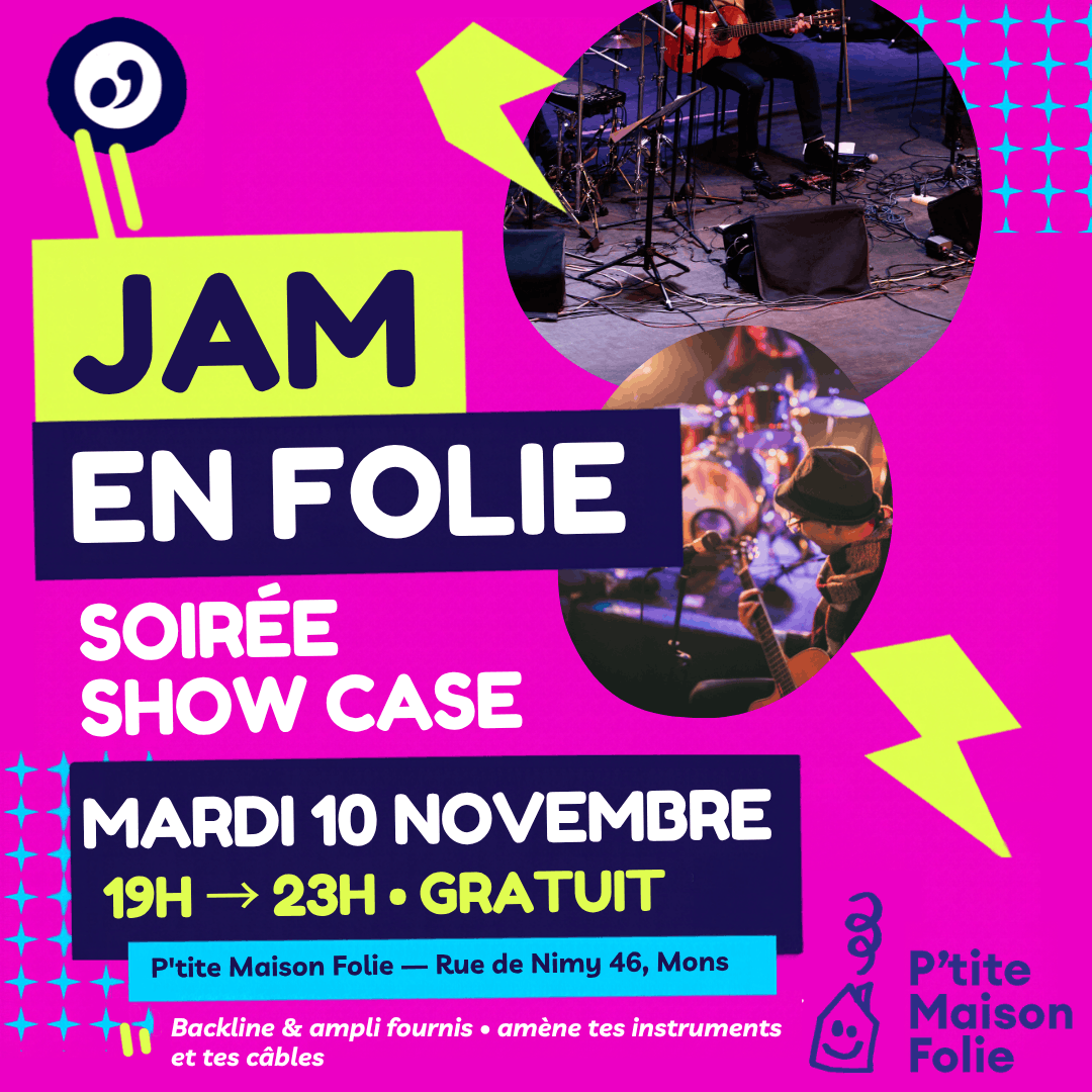 Jam en Folie-Show Case