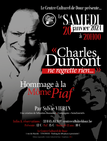 Affiche du spectacle "Charles Dumont ne regrette rien..." - Hommage à la Môme Piaf