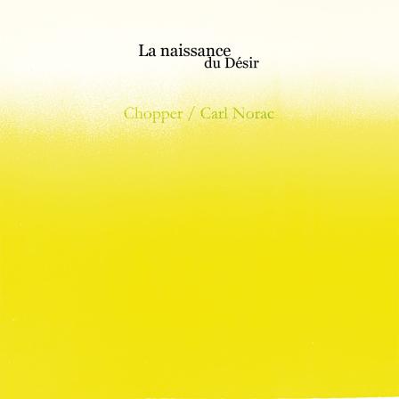 La naissance du D&eacute;sir