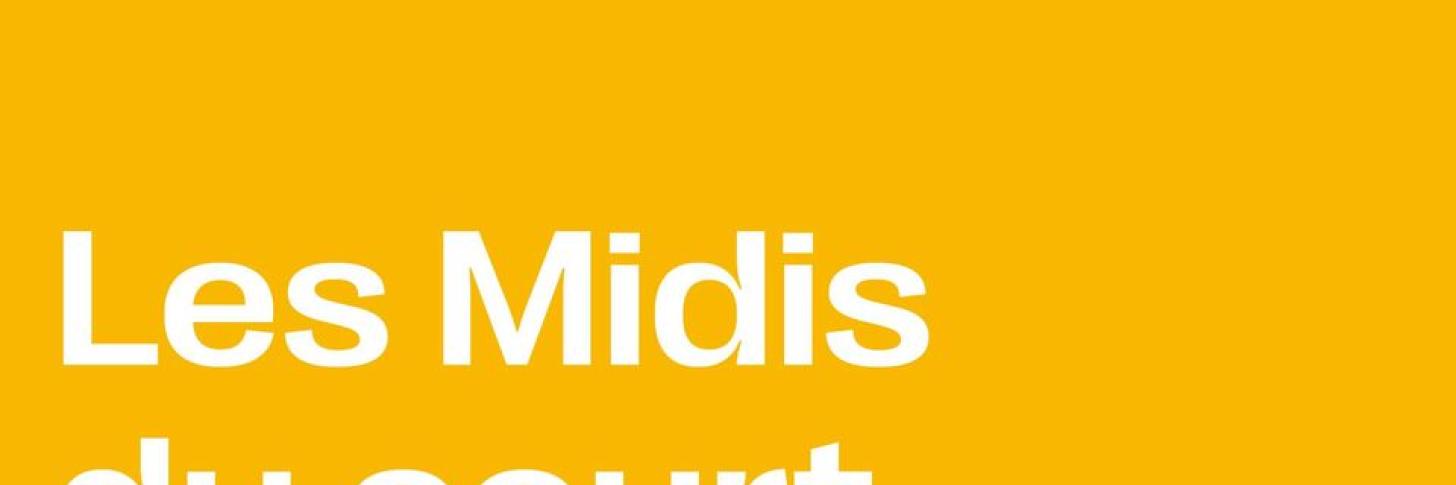 Les Midis du court - Janvier