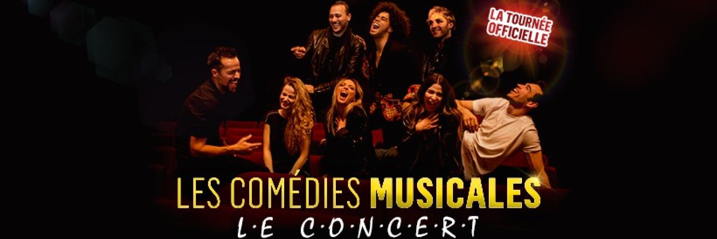 Les Comédies Musicales - Le Concert Évènement