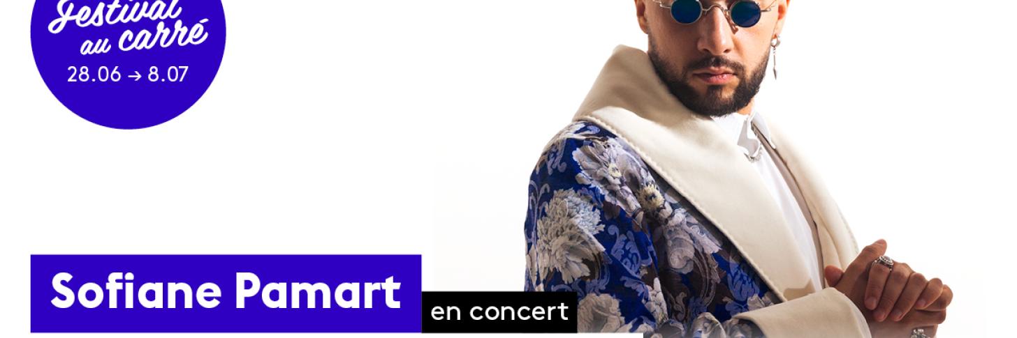 Sofiane Pamart au Festival au Carré 2023 !