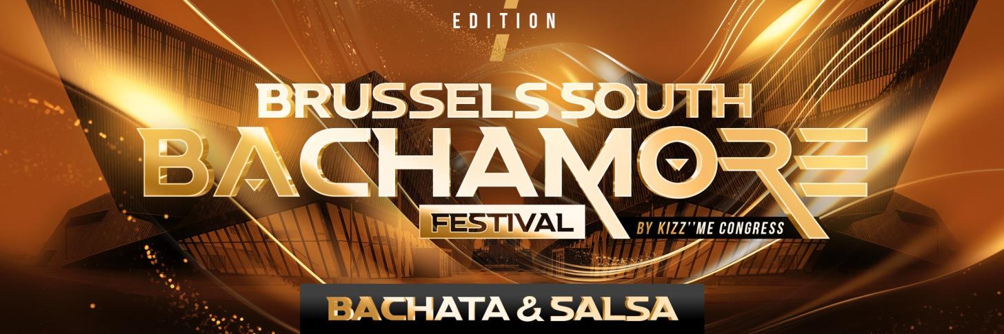 BACHAMORE FESTIVAL (BACHATA & SALSA) By Kizz’’Me 2024'