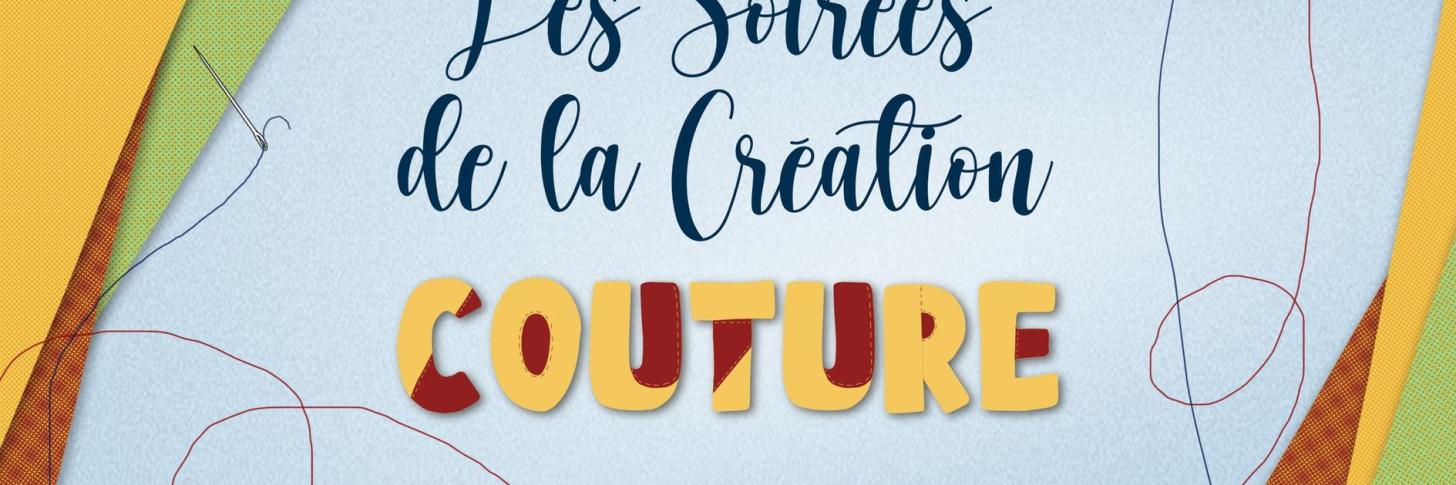 Soirées de la création - Couture (Amougies)