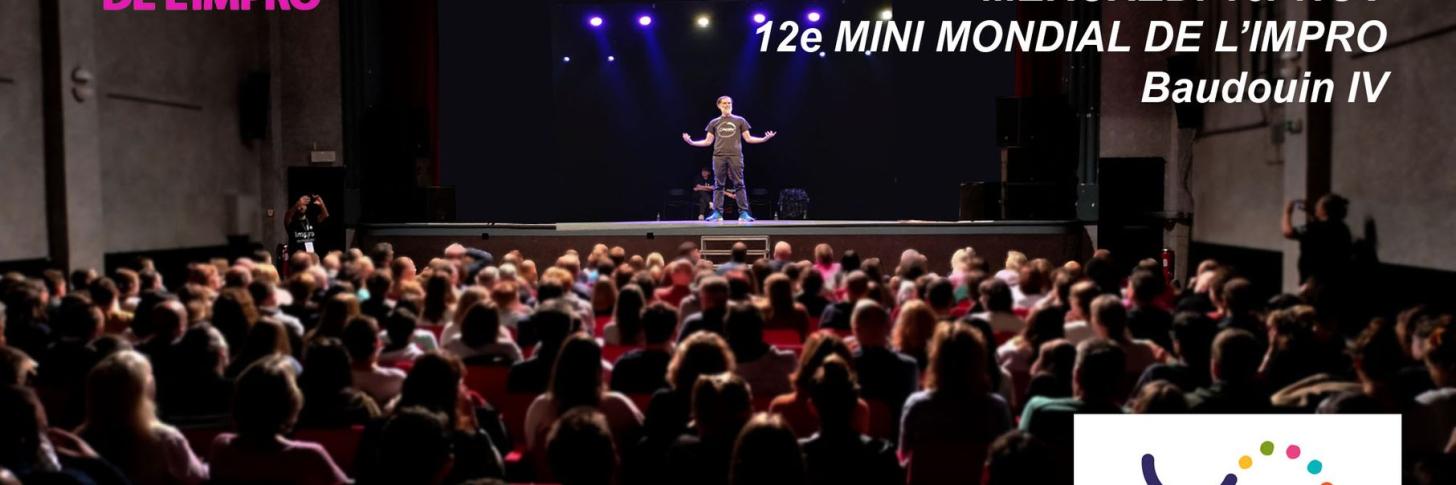 12e MINI MONDIAL DE L'IMPRO (Jour 4) : Braine le Comte, Belgique, France, Suisse et Québec