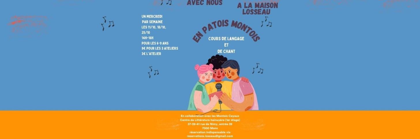 Atelier - Viens chanter avec nous en patois montois. Cours de langage et de chant