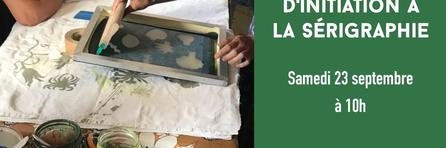 Atelier d'initiation à la sérigraphie