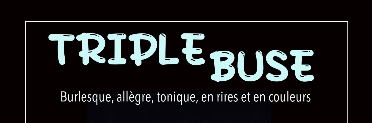 Triple Buse
