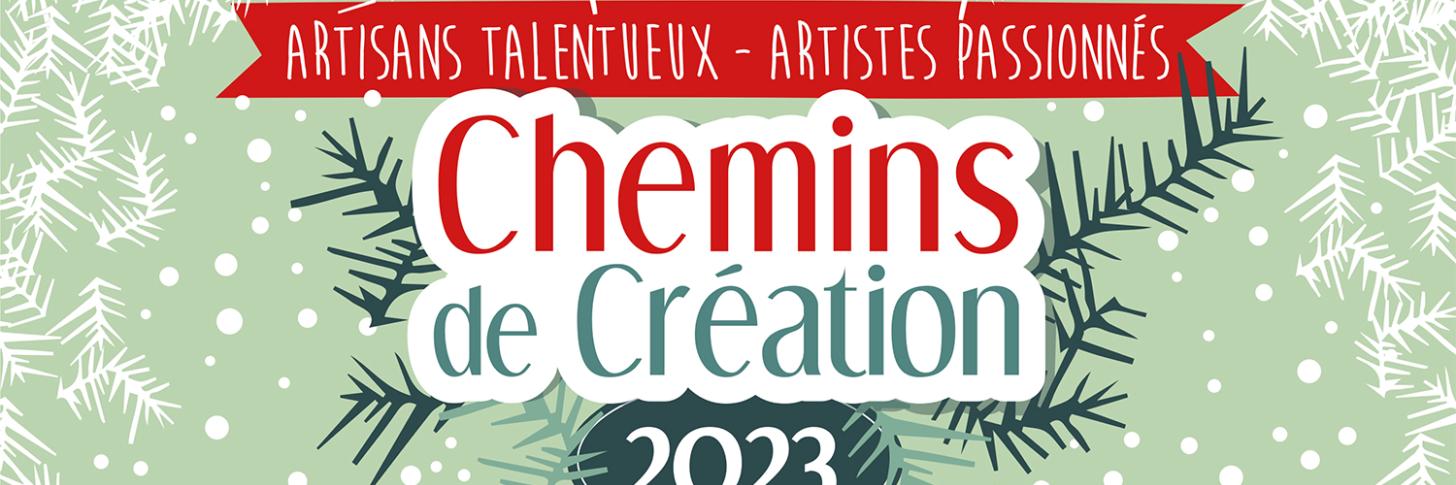 Chemins de création - Noël 2023
