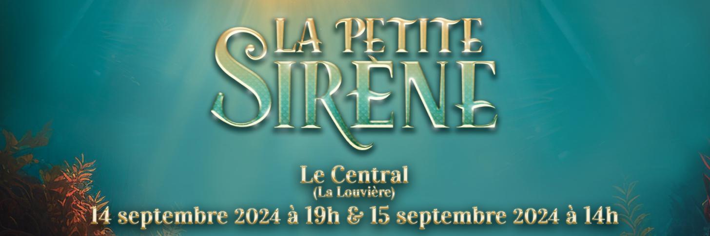 La Petite Sirène - Le Central