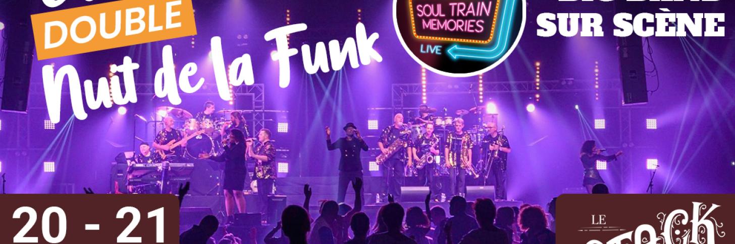 La Double Nuit de La FUNK avec Soul Train Memories (Jour 2)