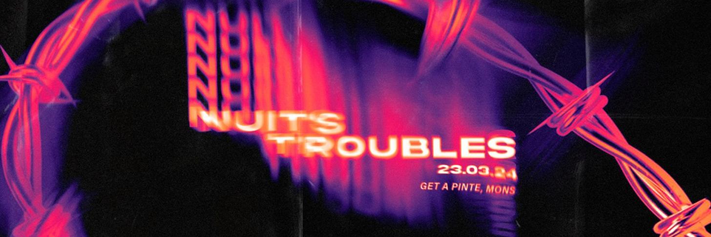 Nuits Troubles x Get A Pinte | Hard Techno Only Edition