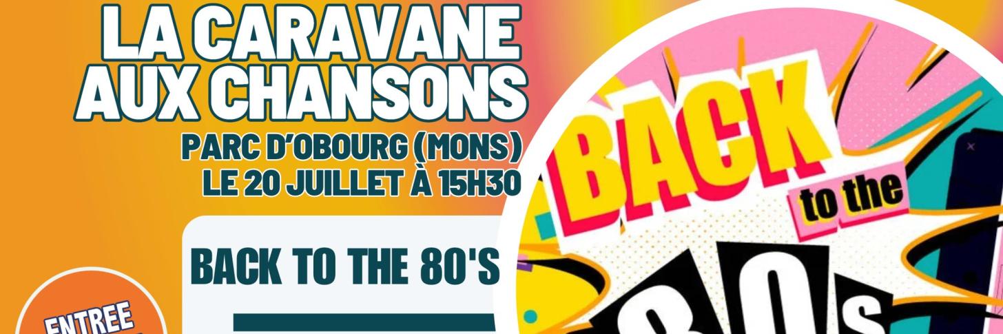 La Caravane aux chansons à Mons
