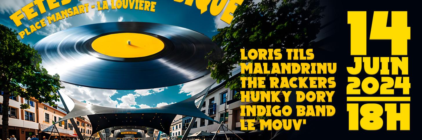 Les Fêtes de la Musique - La Louvière