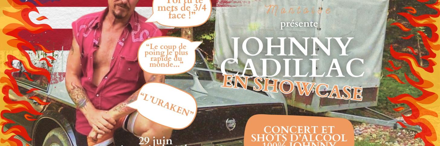 Showcase de JOHNNY CADILLAC
