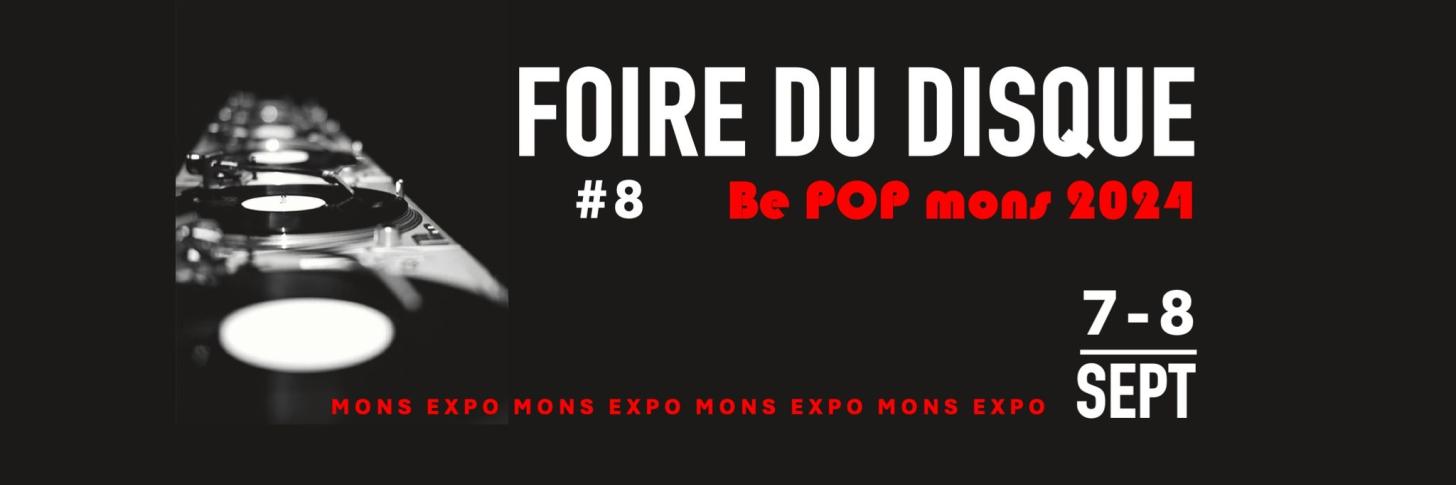 Foire du disque Be POP Mons 2024