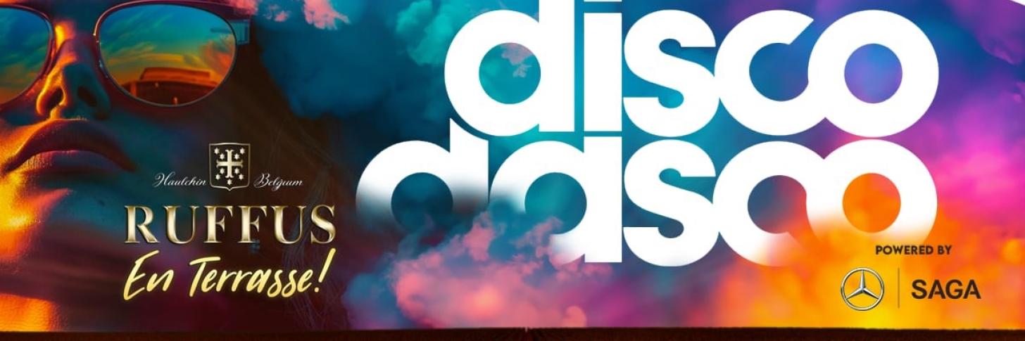 DISCO DASCO ★ RUFFUS EN TERRASSE BY SAGA MERCEDES ★ VIGNOBLE DES AGAISES ★ VEN 19-07 ★ 18H>1H00