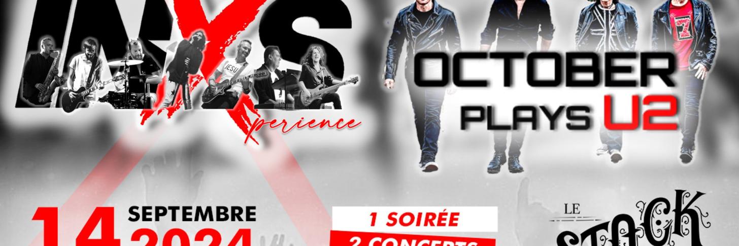 INXS XPERIENCE + OCTOBER plays U2