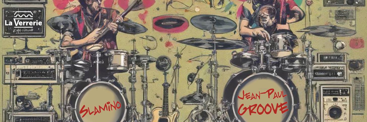 JEAN-PAUL GROOVE + SLAMINO | concert