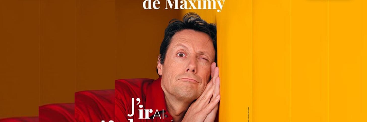 Antoine de Maximy ~ J'irai dormir sur scène