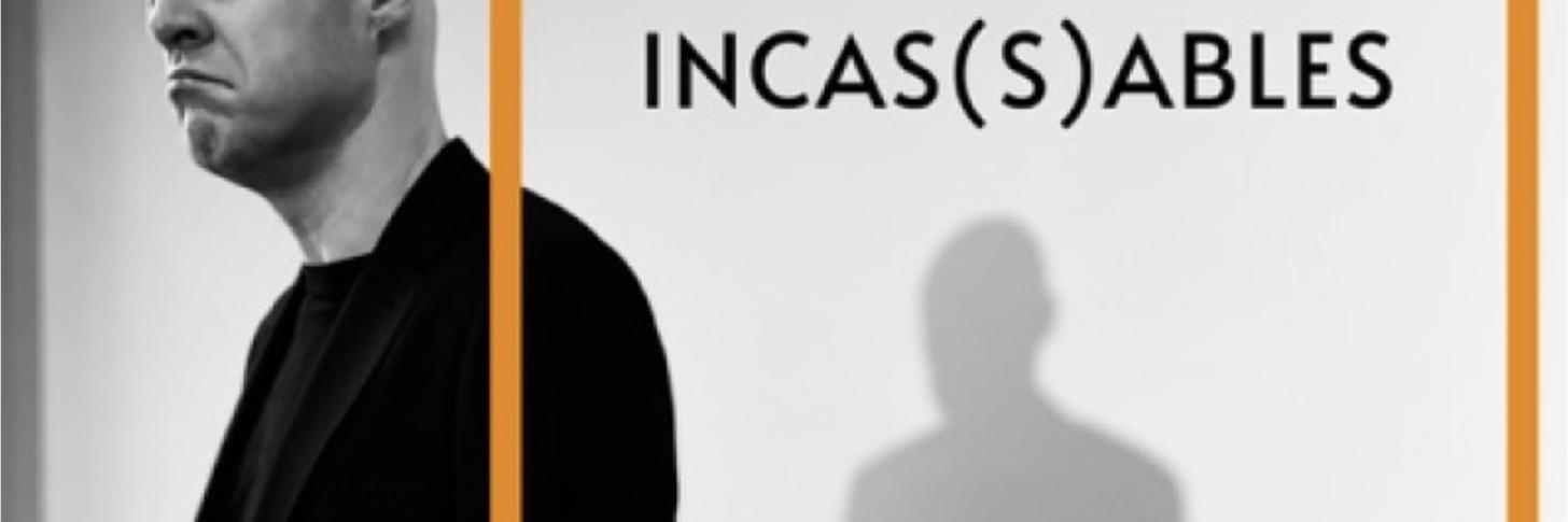 Incassables