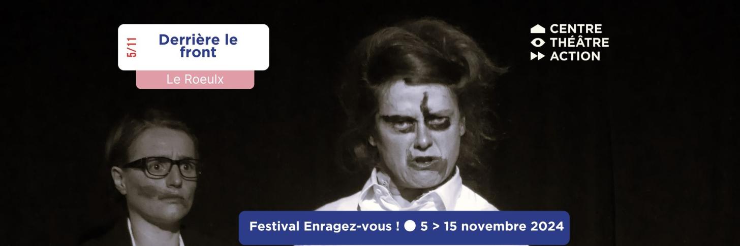 DERRIERE LE FRONT • Théâtre des Travaux et des Jours