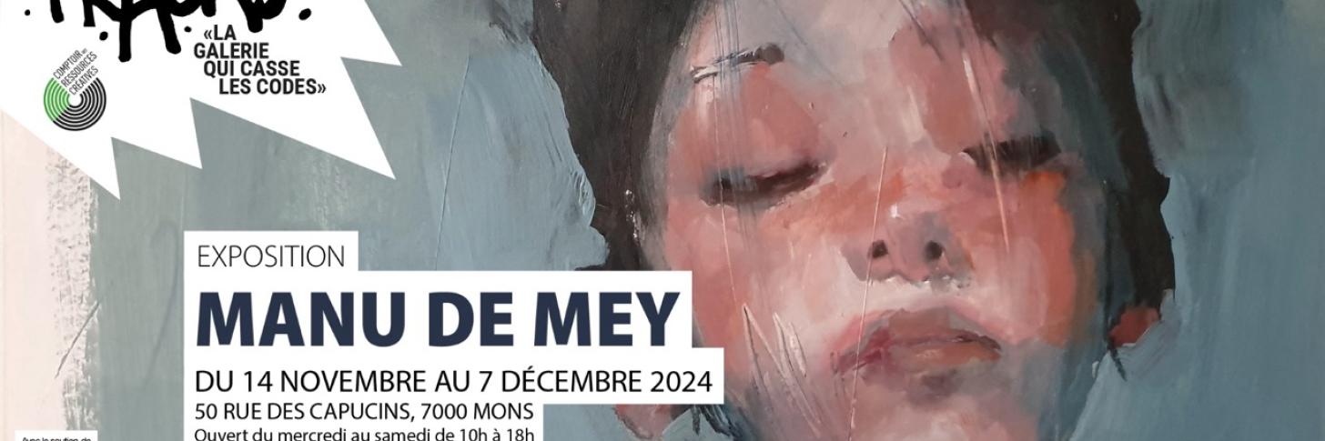 FRACAS - Exposition - Manu De Mey