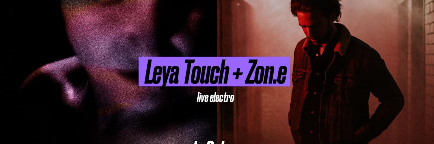 Leya Touch + Zon.e &middot; Le Salon
