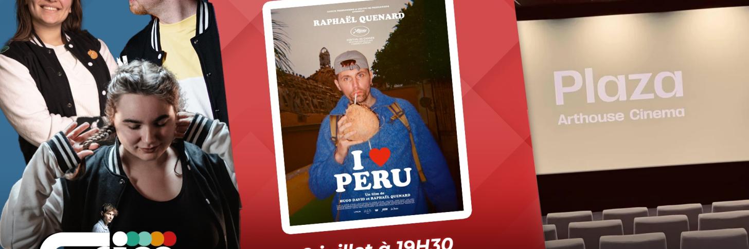 🎞️​ Soirée Improciné - I love Peru ( Raphael Quenard )