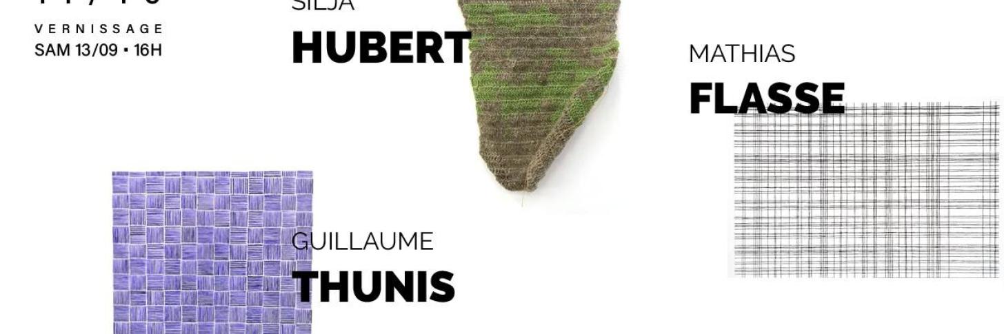 Vernissage - Silja Hubert, Guillaume Thunis, Mathias Flasse