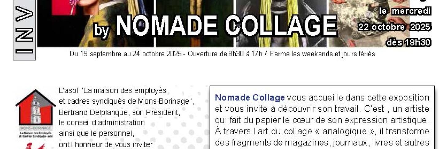 Vernissage de l'exposition"REMENDO" par Nomade Collage