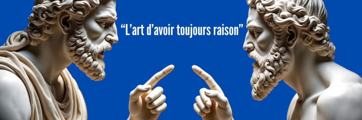 Cafés philo - L'art d'avoir toujours raison 