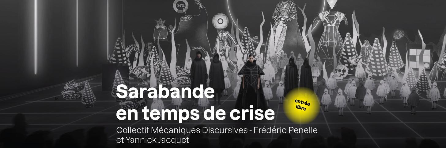 Sarabande en temps de crise