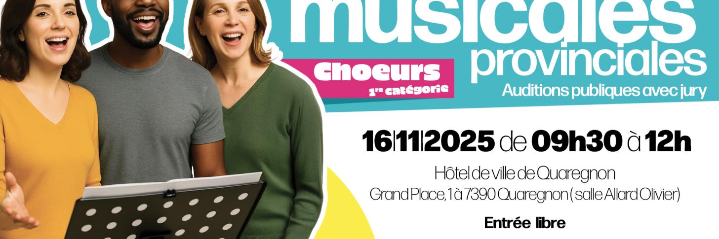 Rencontres Musicales Provinciales - Chœurs 1ère cat.